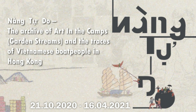 Nàng Tự Do – The archive of Art In the Camps (Garden Streams) and the traces of Vietnamese boatpeople in Hong Kong 