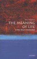 The Meaning Of Life: A Very Short Introduction