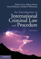 An introduction to international criminal law and procedure