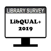 LibQUAL+ Library Survey 2019