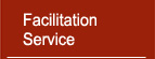 Facilitation Service