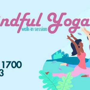 Mindful Yoga (Walk-in Session) @Sunshine At CUHK