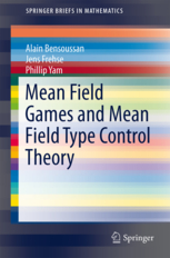  Mean Field Games and Mean Field Type Control Theory