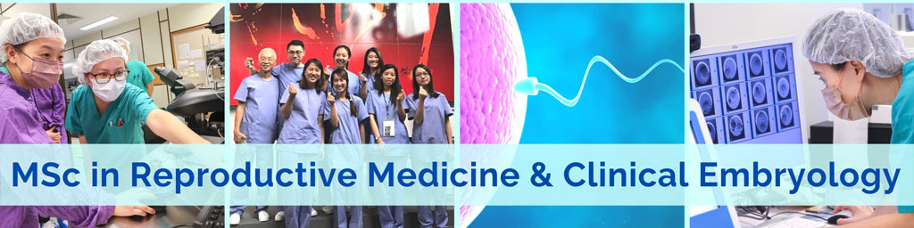 Master of Science in Reproductive Medicine and Clinical Embryology 