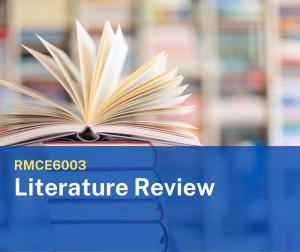 RMCE6003 Literature Review