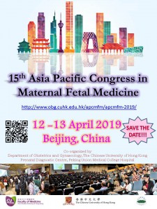 15th Asia Pacific Congress in Maternal Fetal Medicine @ Beijing Hotel | Beijing Shi | China