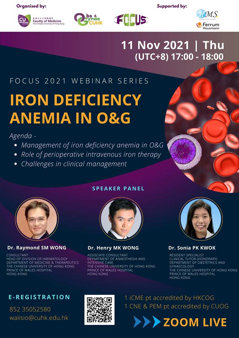 FOCUS 2021 Webinar Series - Webinar on Iron Deficiency Anemia in O&G @ Live on Zoom