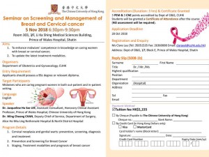 Seminar on Screening and Management of Breast and Cervical Cancer @ Room 303, 3/F, Li Ka Shing Medical Sciences Building,  Prince of Wales Hospital, Shatin