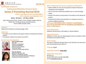 2018.11.20-23 Certificate Course in Professional Midwifery Practice Series 2 Promoting Normal Birth @ Room 303, 3/F, Li Ka Shing Medical Sciences Building (LiHS), PWH