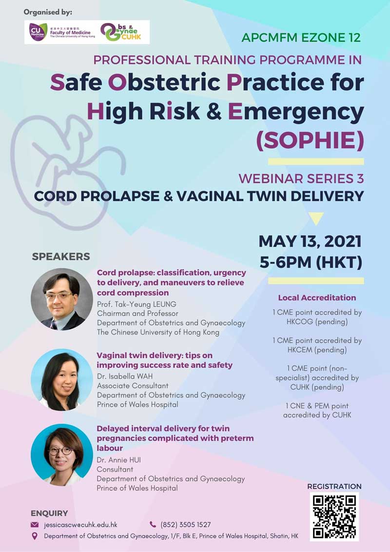 APCMFM E-ZONE 12 cum SOPHIE WEBINAR SERIES 3 CORD PROLAPSE & VAGINAL TWIN DELIVERY @ Live on Zoom