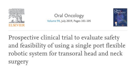 Robotic system passed clinical trial in transoral endoscopic head and neck surgery