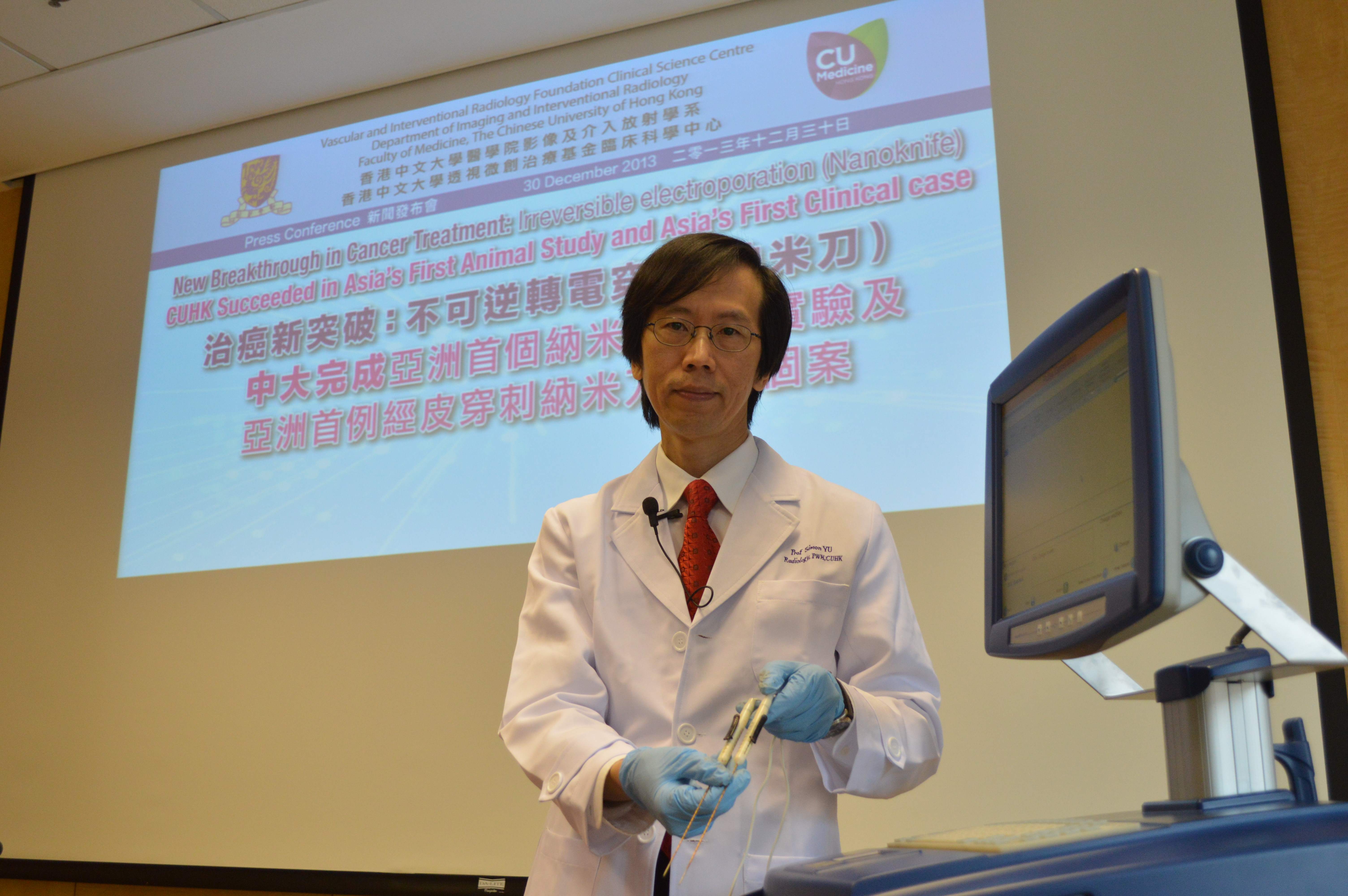 Prof. Simon Yu, Director of Vascular and Interventional Radiology Foundation Clinical Science Center and Professor of Department of Imaging and Interventional Radiology, CUHK successfully conducted the animal study and clinical case of percutaneous Nanoknife.