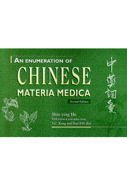 An Enumeration of Chinese Materia Medica (2nd edition)