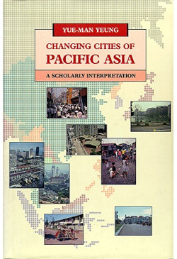 Changing Cities of Pacific Asia