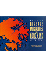 Atlas of Disease Mortalities in Hong Kong For the Three Five-Year Periods in 1979-93