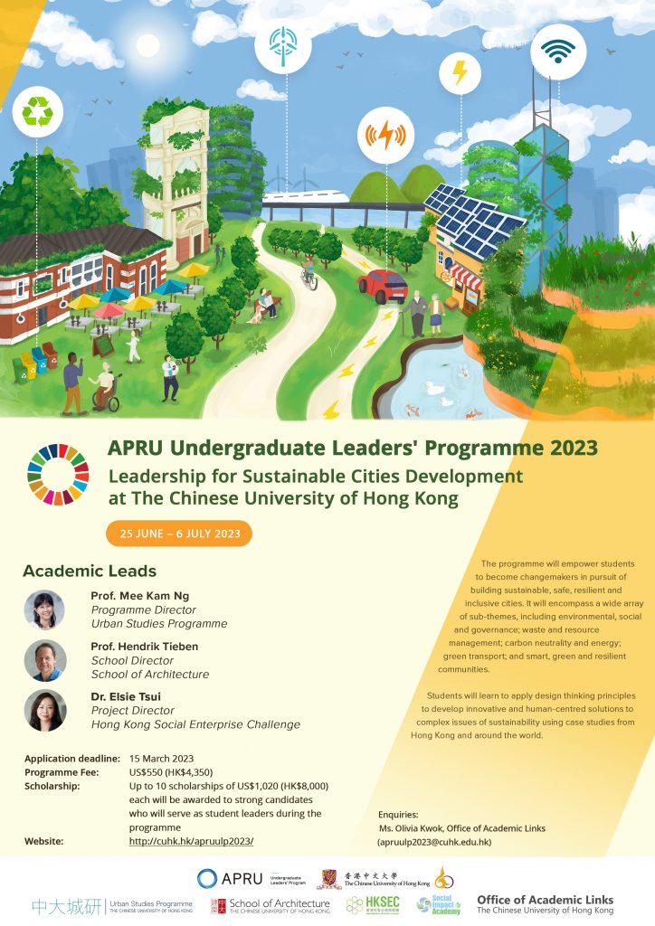 APRU Undergraduate Leaders’ Programme 2023 Leadership for Sustainable Cities Development at The Chinese University of Hong Kong