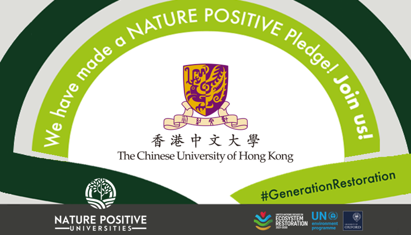 CUHK has joined the Nature Positive Universities Alliance which will form an important part of the UN Decade on Ecosystem Restoration. 