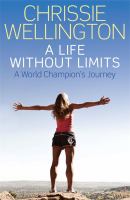 A life without limits