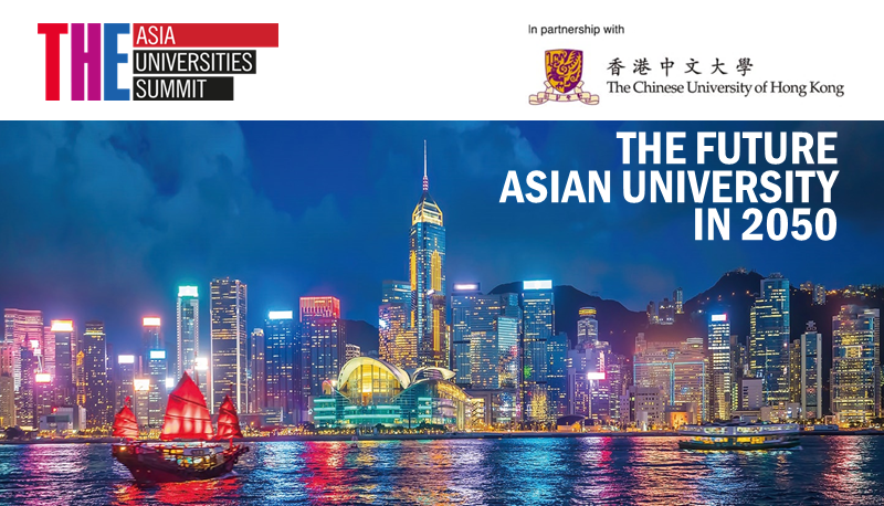 CUHK will host the THE Asia Universities Summit in 2023.