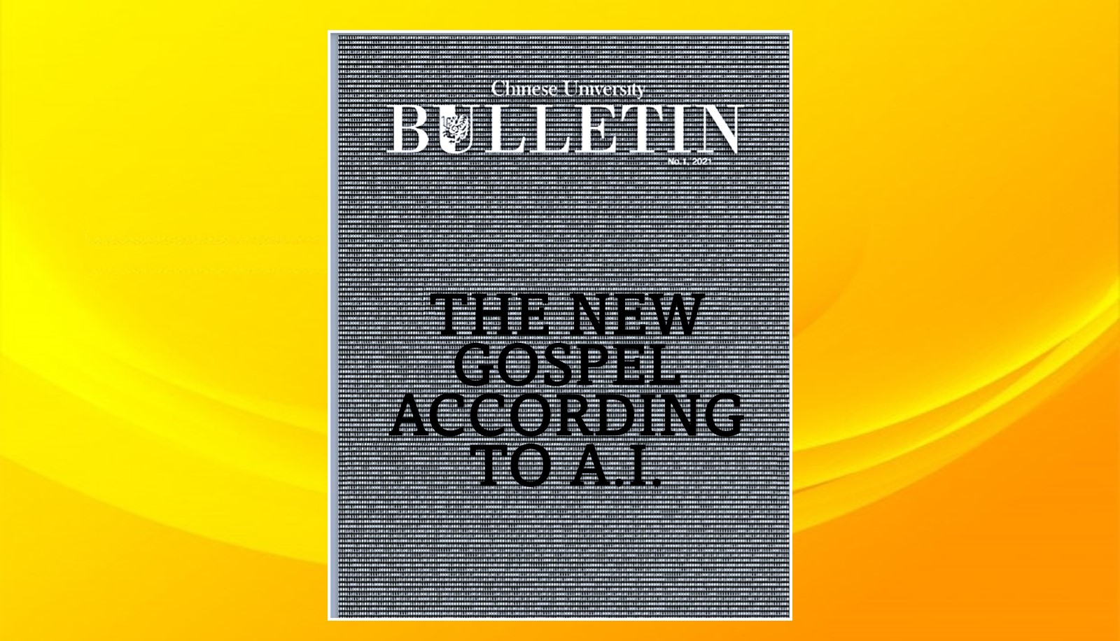 Bulletin – The New Gospel According to A.I.