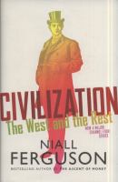 Civilization : the West and the rest