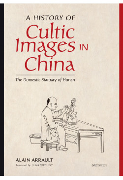 A History of Cultic Images in China