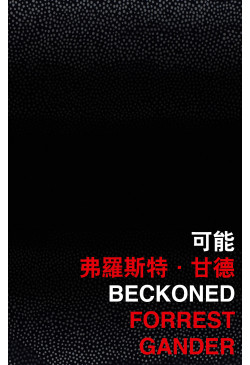 Beckoned 