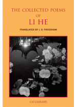 The Collected Poems of Li He