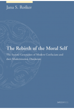 The Rebirth of the Moral Self