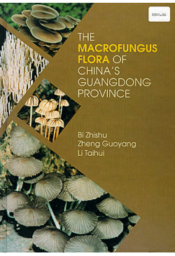 The Macrofungus Flora of China's Guangdong Province