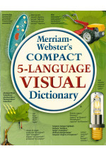 Merriam-Webster's Compact 5-Language Visual Dictionary