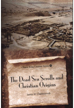 The Dead Sea Scrolls and Christian Origins