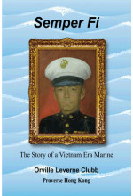 Semper Fi: The Story of a Vietnam Era Marine