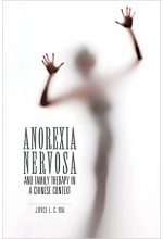 Anorexia Nervosa and Family Therapy in a Chinese Context