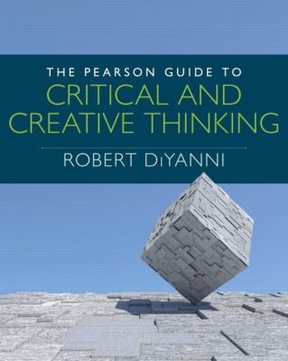 The Pearson guide to critical and creative thinking