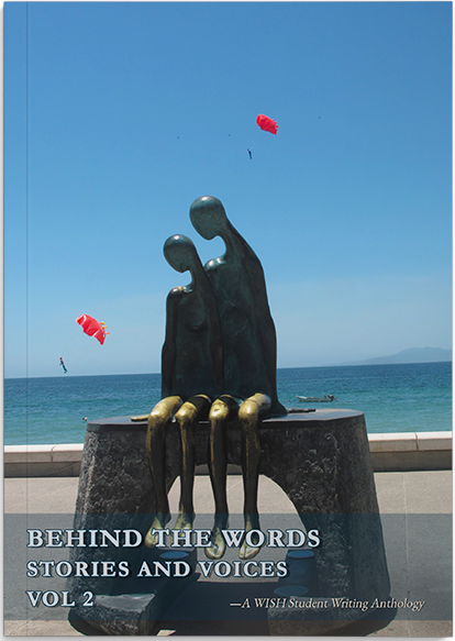 Behind the Words: Stories and Voices Vol. 2
